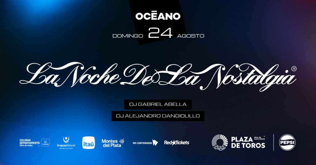 Vuelve «La Noche de la Nostalgia» en la Plaza de Toros en Colonia-Uruguay