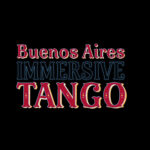 «BUENOS AIRES IMMERSIVE TANGO» Mi Última Gira.  Revoluciona el género con tecnología, sustentabilidad y una gira que cruza fronteras